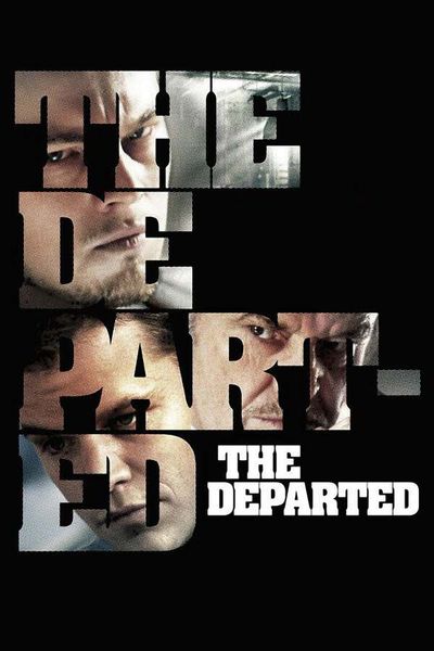The Departed, 2006 - ★★★★★