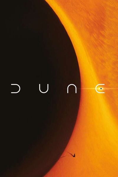 Dune, 2021 - ★★★★½